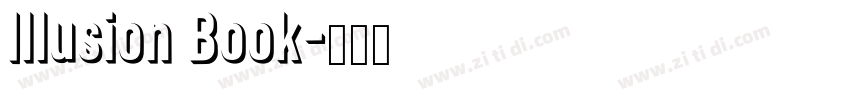 Illusion Book字体转换